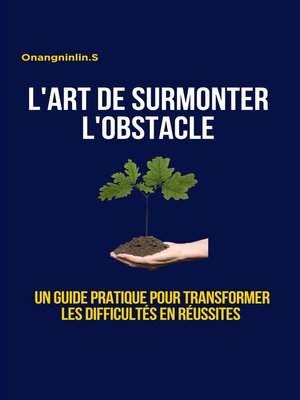 cover image of L'art de surmonter l'obstacle